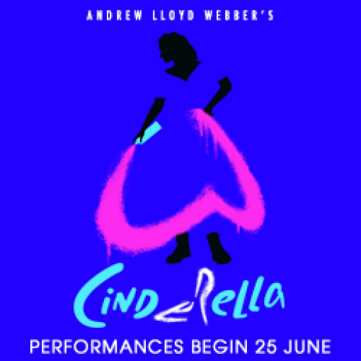 Andrew Lloyd Webber’s Cinderella Andrew Lloyd Webber’s Cinderella
