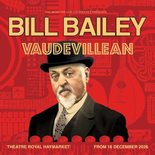 Bill Bailey: Vaudevillean