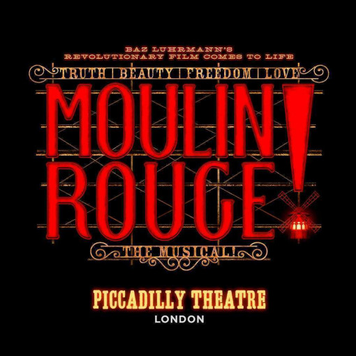 Moulin Rouge! The Musical Moulin Rouge! The Musical