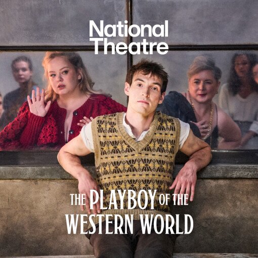 The Playboy of the Western World The Playboy of the Western World