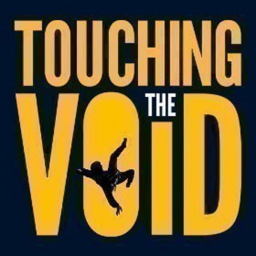 Touching The Void Touching The Void